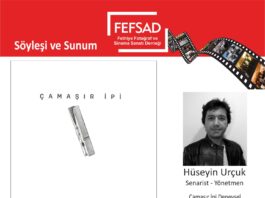 FEFSAD Söyleşi ve Sunum – Yönetmen Hüseyin Urçuk