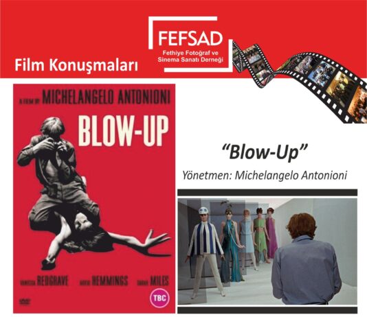 FEFSAD Film Konuşmaları “Blow Up”